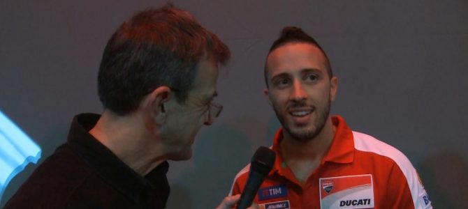 De vorbă cu Andrea Dovizioso la Ducati World Premiere 2016